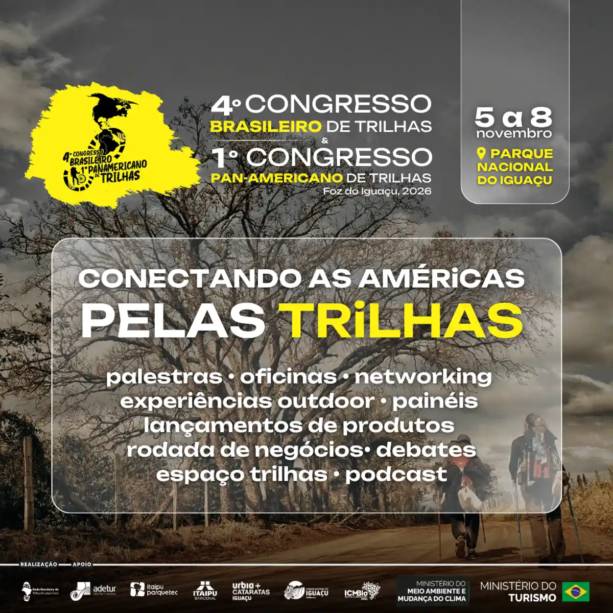 4° Congresso Brasileiro de Trilhas & 1° Congresso Pan-Americano de Trilhas